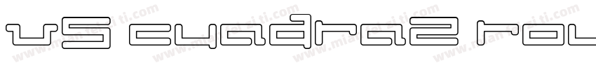 V5 Cuadra2 Round字体转换